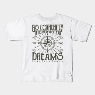 Dreams Compass Quote Kids T-Shirt